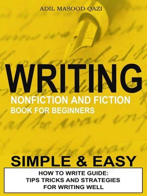 cover image of Writing Nonfiction and Fiction Book for Beginners